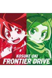 楽天ブックス Tvアニメ バトルスピリッツ ダブルドライブ 主題歌シングル Frontier Drive 大木貢祐 Cd 楽天ブックス Tvアニメ バトルスピリッツ ダブルドライブ 主題歌シングル Frontier Drive 大木貢祐 Cd
